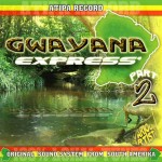 Gwayana Express Part.2