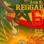 Ayen Ki Reggae 6