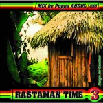 Pupa Abdul – Rastaman Time 3